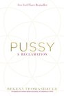 Pussy A Reclamation