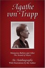 Agathe von Trapp : Memories Before and After The Sound of Music