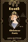 Death at a Christmas Party A 1920's Cozy Mystery