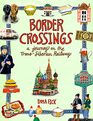 Border Crossings: A Journey on the Trans-Siberian Railway