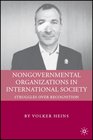 Nongovernmental Organizations in International Society Struggles over Recognition