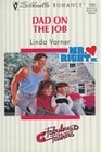 Dad On The Job (Fabulous Fathers, Handyman, Inc.) (Silhouette Romance, No 1036)