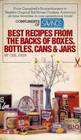 Best Recipes from the Backs of Boxes Bottles Cans and Jars