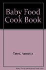 Baby Food Cook Book