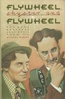 Flywheel Shyster and Flywheel The Marx Brothers' Lost Radio Show