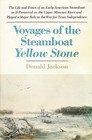Voyages of the Steamboat Yellow Stone