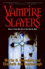 Vampire Slayers Stories of Those Who Dare to Take Back the Night