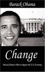 Change Barack Obama's Plan to Repair the US Economy
