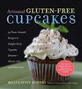 Artisanal Gluten-Free Cupcakes: From-Scratch Recipes to Delight Every Cupcake DevoteeGluten-Free and Otherwise
