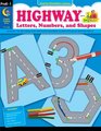 Highway Letters Numbers and Shapes