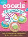 Cookie Decorating Easytofollow recipes and decorating tips for sweet cookie creations