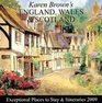 Karen Brown's England Wales  Scotland 2009 Exceptional Places to Stay  Itineraries