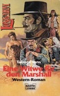 Eine Witwe fur den Marshal