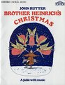 Brother Heinrich's Christmas Vocal Score