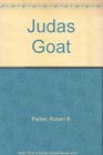 The Judas Goat (Spenser, Bk 5)