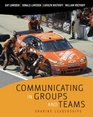 Communicating in Groups and Teams Sharing Leadership