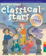 Recorder Magic Classical Stars 12 Classical Themes Arranged in 4 Parts  Solo or Ensemble