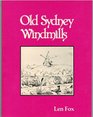 Old Sydney windmills