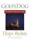 God's Dog The North American Coyote