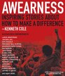 Awearness Inspiring Stories about How to Make a Difference