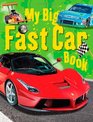 My Big Fast Car Book