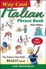 WayCool Italian Phrase Book
