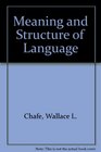 Meaning and the Structure of Language