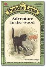 Adventure in the Wood