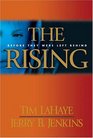 The Rising: Before They Were Left Behind (Left Behind)