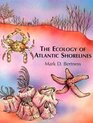 The Ecology of Atlantic Shorelines