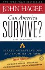 Can America Survive Updated Edition Startling Revelations and Promises of Hope