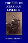 The  Life Of Abraham Lincoln