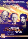 The Chicago Conspiracy Trial  starring David Schwimmer George Murdock and Mike Nussbaum
