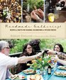 Handmade Gatherings Recipes and Crafts for Seasonal Celebrations and Potluck Parties