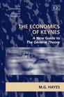The Economics of Keynes A New Guide to the General Theory