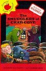 Bunch of Baddies Smugglers of Crab Cove