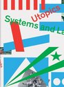 Utopics Systems and Landmarks