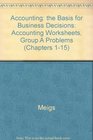 Accounting the Basis for Business Decisions Accounting Worksheets Group A Problems