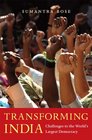 Transforming India Challenges to the World's Largest Democracy