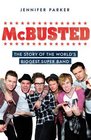 McBusted The Story of the World's Biggest Super Band