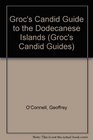 Groc's Candid Guide to the Dodecanese Islands