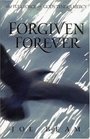 Forgiven Forever The Full Force of God's Tender Mercy