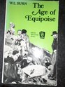 The age of equipose A study of the midVictorian generation
