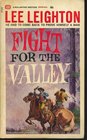 Fight for the Valley