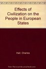 Effects of Civilization on the People in European States