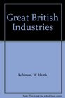 Great British Industries and Other Cartoons from the Sketch 19061914