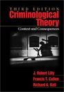 Criminological Theory  Context and Consequences