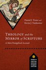Theology and the Mirror of Scripture A Mere Evangelical Account