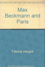 Max Beckmann and Paris