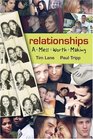 Relationships A Mess Worth Making